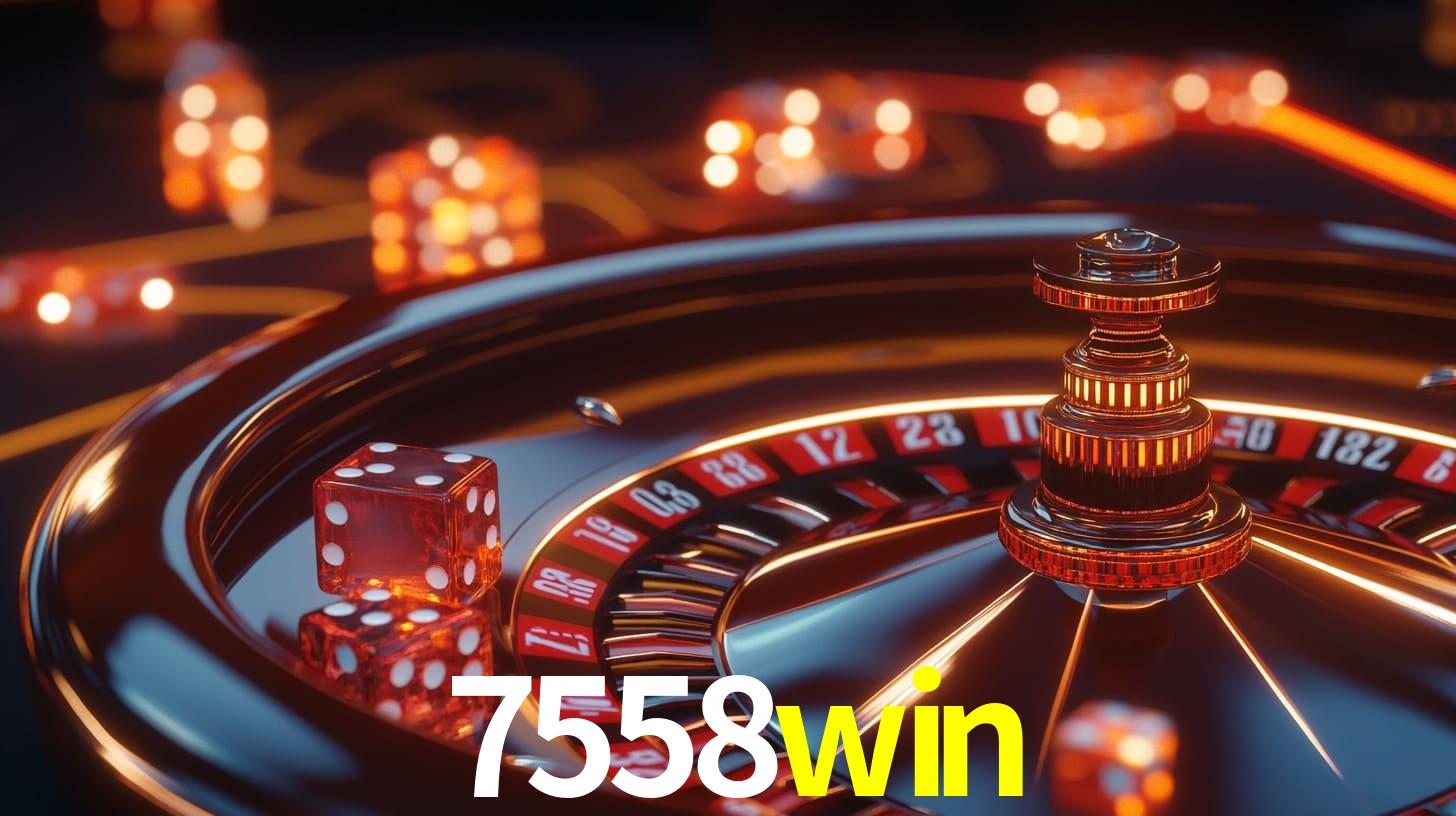7558win